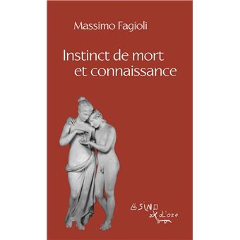 Instinct de mort et connaissance - 1