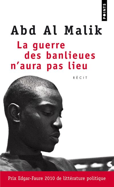 La Guerre des banlieues n'aura pas lieu - Abd Al Malik - Poche