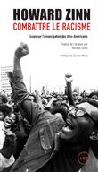Combattre le racisme - Essais sur l'émancipation des Afro-Am