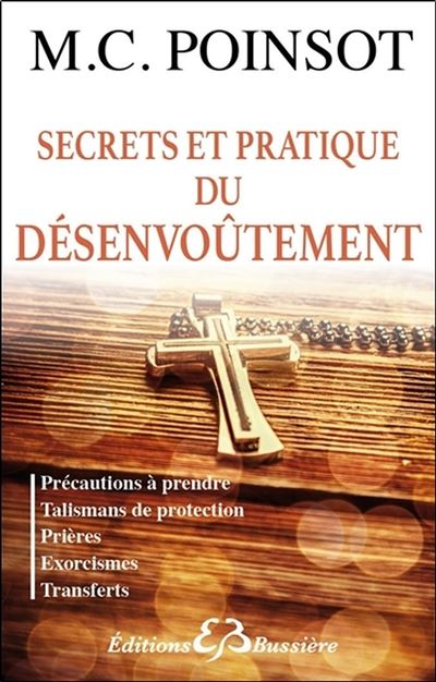 Secrets et pratiques du désenvoutement
