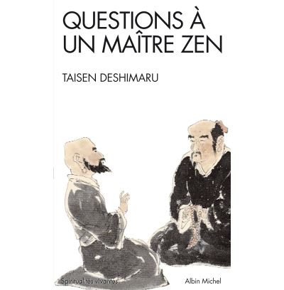 Questions a un maitre zen