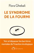 Le Syndrome de la fourmi