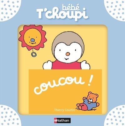 T Choupi Coffret Avec Une Peluche Bebe T Choupi Coucou Thierry Courtin Cartonne Achat Livre Fnac