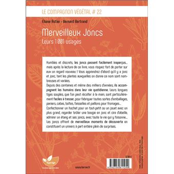 Merveilleux Joncs - Leurs 1001 usages - Vol. 22