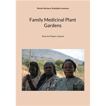 Family Medicinal Plant Gardens
