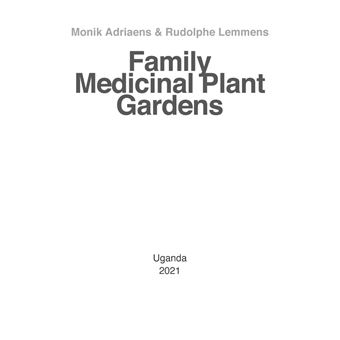 Family Medicinal Plant Gardens