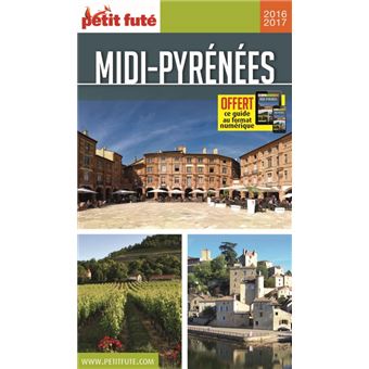 Midi Pyrenees 2016 Petit Fute Offre Num - 