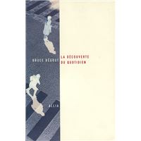 La decouverte du quotidien