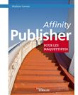 Affinity Publisher pour les maquettistes