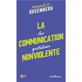 La Communication NonViolente au quotidien