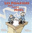 Les pompiers ont sauve noel