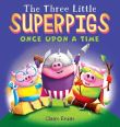3 LITTLE SUPERPIGS ONCE UPON A TIME