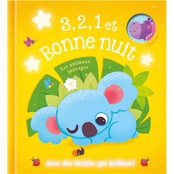 Les animaux sauvages 3,2,1 et Bonne nuit