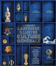 Le Grand Larousse illustré de la Culture générale