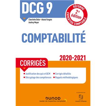 DCG 9 Comptabilité - Corrigés - 2020/2021