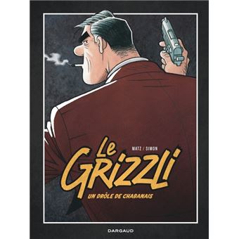 Le Grizzli - Tome 1