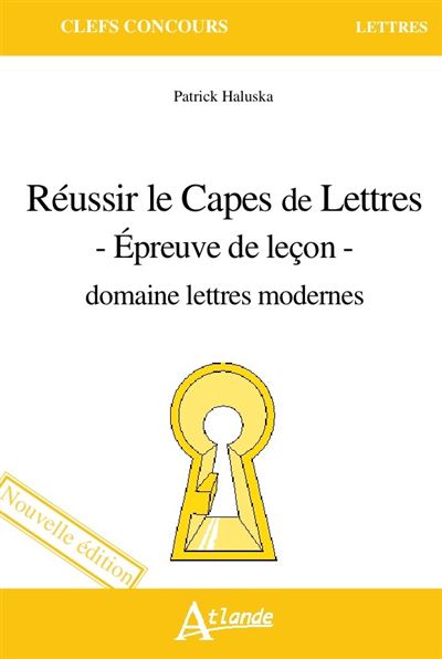 Réussir le Capes de Lettres - Épreuve de leçon - domaine lettres modernes