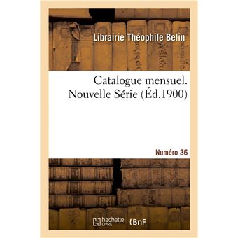 Catalogue mensuel. Numéro 36