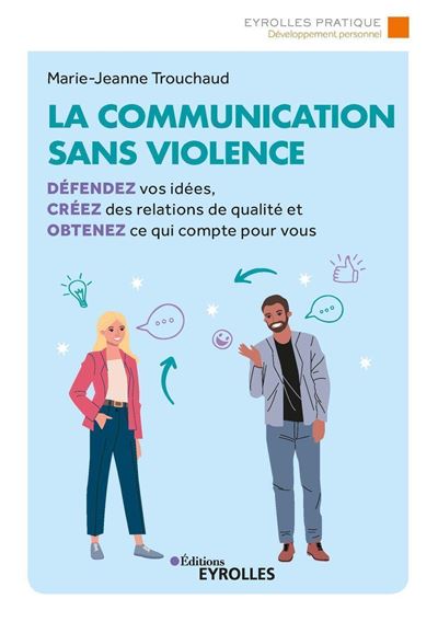 La communication sans violence - Marie-Jeanne Trouchaud - broché
