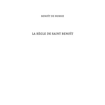 La Règle de Saint Benoît