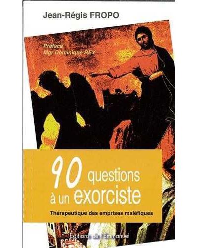 90 questions à un exorciste