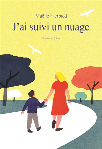 J'ai suivi un nuage - Maëlle Fierpied - broché