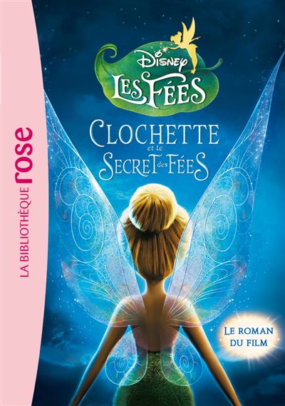  La fee Clochette, Le Tournoi des Fees (French Edition):  9782014639834: Walt Disney Company: Books