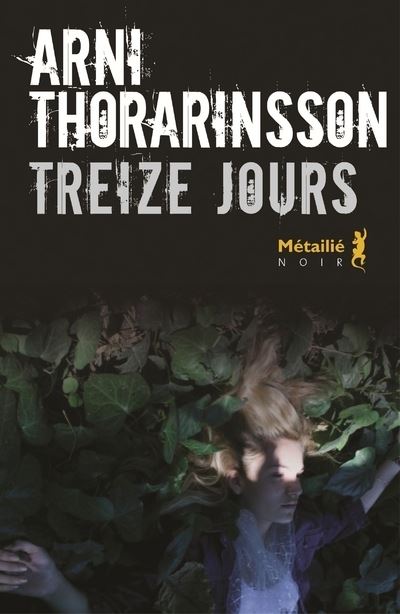 Treize jours - Arni Thorarinsson - broché