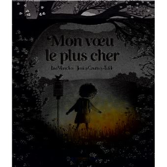 Mon voeu le plus cher