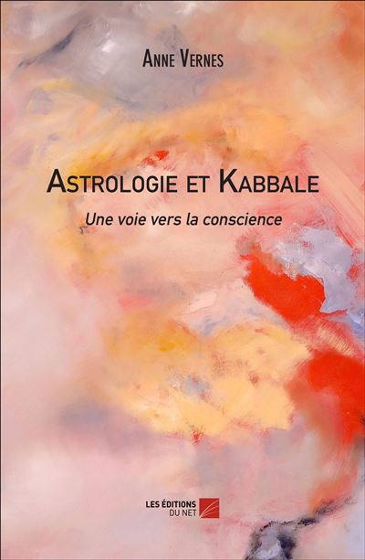 Astrologie et Kabbale : Une voie vers la conscience