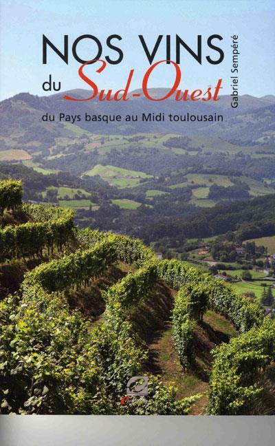Nos vins du Sud-Ouest