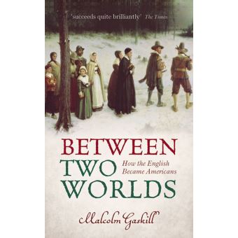 Between two worlds - relié - Malcolm Gaskill - Achat Livre ou ebook | fnac