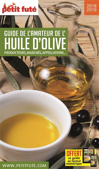 Guide de l'amateur d'huile d'olive