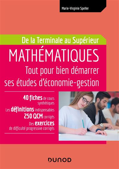 Maths tout pour bien preparer ses etudes d'economie de la te