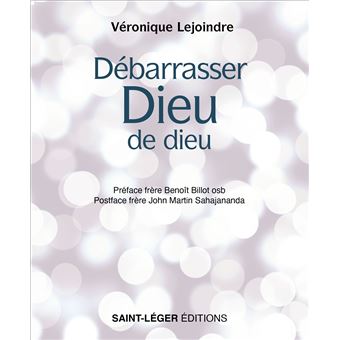Débarrasser Dieu de dieu