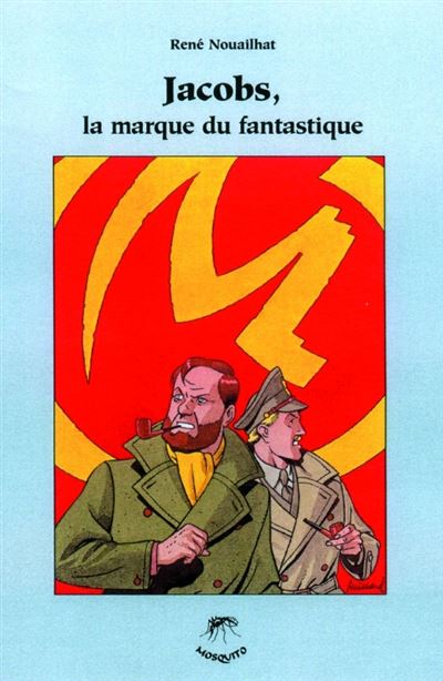 Jacobs la marque du fantastique
