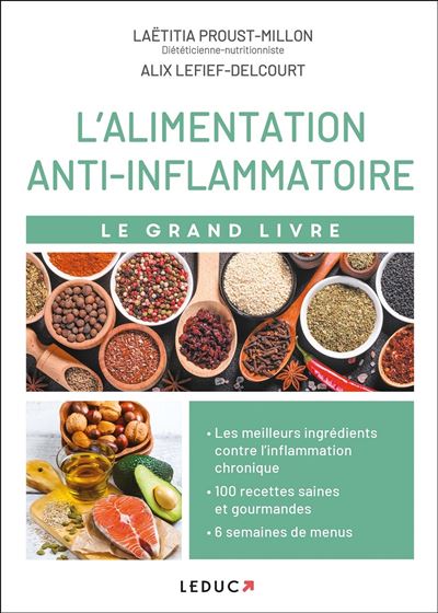 Le grand livre de l'alimentation anti-inflammatoire - Laetitia Proust-Millon - broché