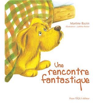 Une rencontre fantastique