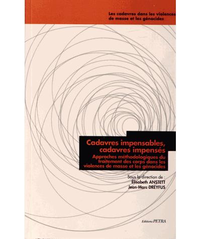 Cadavres impensables, cadavres impensés