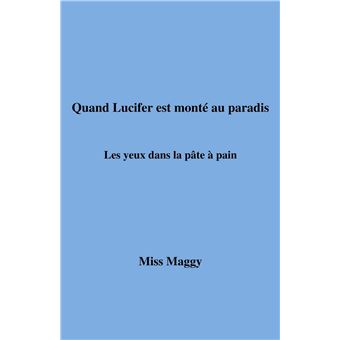 Quand Lucifer est monté au paradis