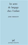 Les actes de langage chez l'enfant