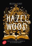 Hazel Wood - Tome 1