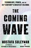 The coming wave