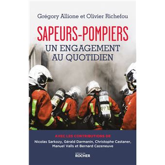 Sapeurs-pompiers, un engagement au quotidien