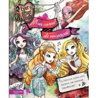 Ever After High / Carnet de vacances
