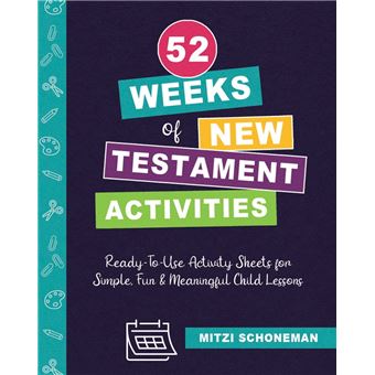 52 Weeks of New Testament Activities: Read-To-Use Activity Sheets for ...