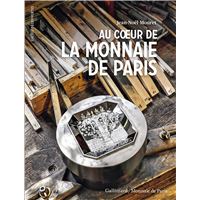 La Monnaie de Paris - 12 siècles d'Histoire - broché - Dov Zerah - Achat  Livre