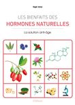 Les Bienfaits des hormones naturelles