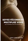 Soyez Féconds et Multipliez vous