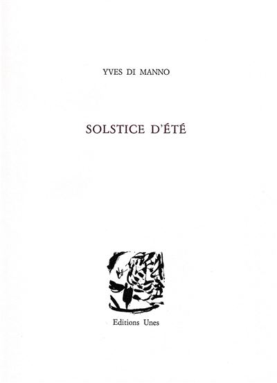 Solstice d'été - Yves Di Manno - broché